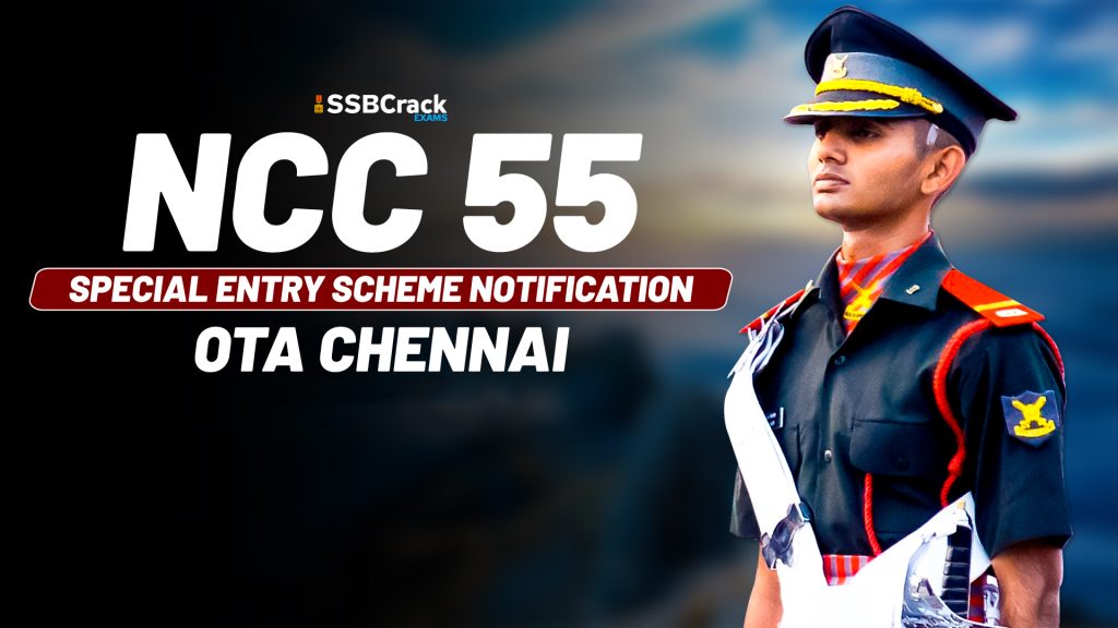 NCC 55 Special Entry Scheme Notification Indian Army OTA Chennai APPLY NOW 2