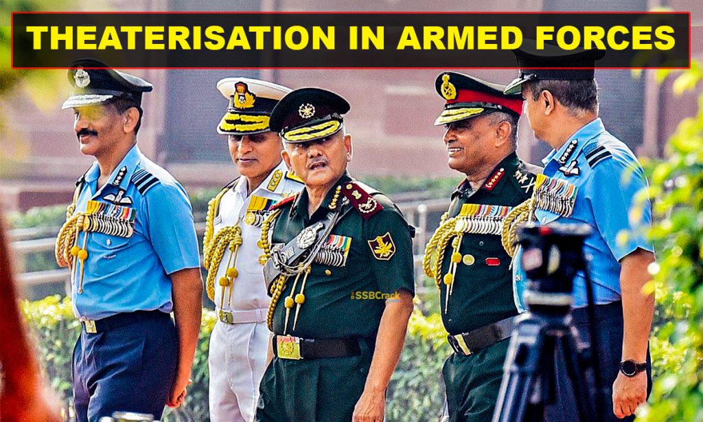 Theaterisation in Armed Forces The Upcoming Reality