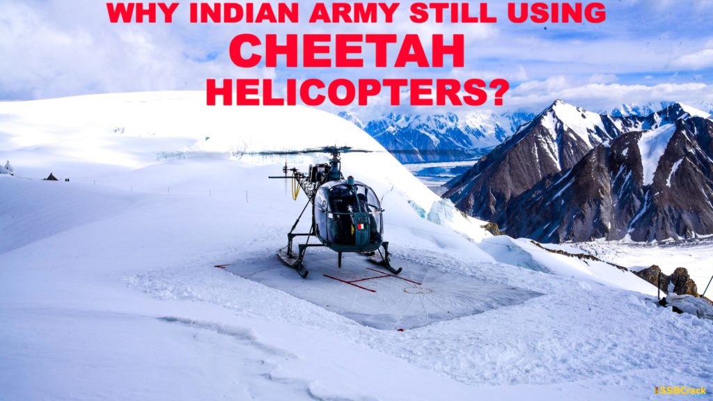 Why Indian Army is still using Cheetah Helicopters despite various accidents 1