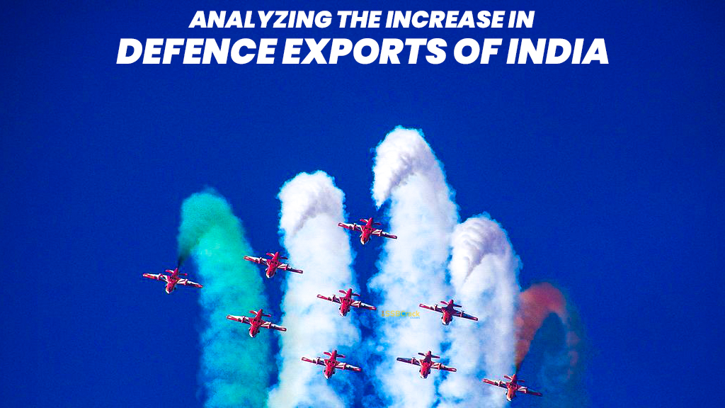 Analyzing the Increase in Defence Exports of India 1