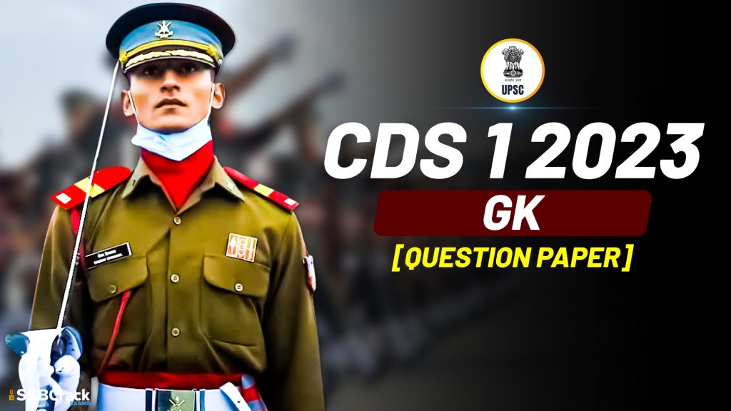 CDS 1 2023 GK Original Question Paper PDF All Sets