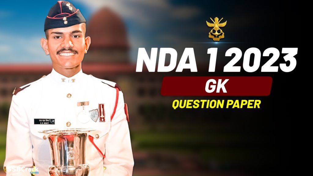 NDA 1 2023 GK Original Question Papers All Sets