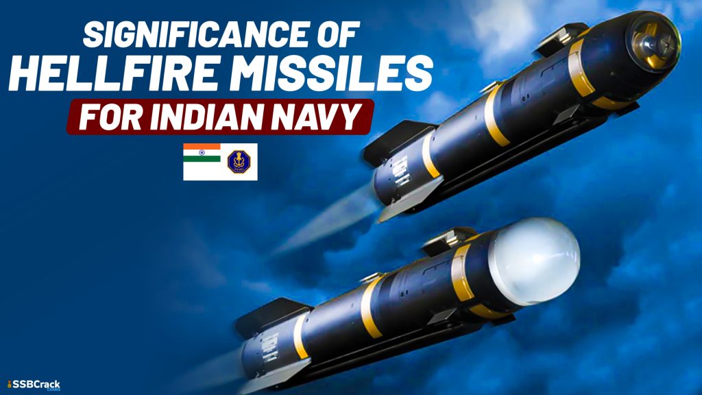 Significance of Hellfire Missiles for Indian Navy