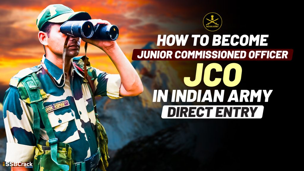 How to Become Junior Commissioned Officer JCO in Indian Army Direct Entry