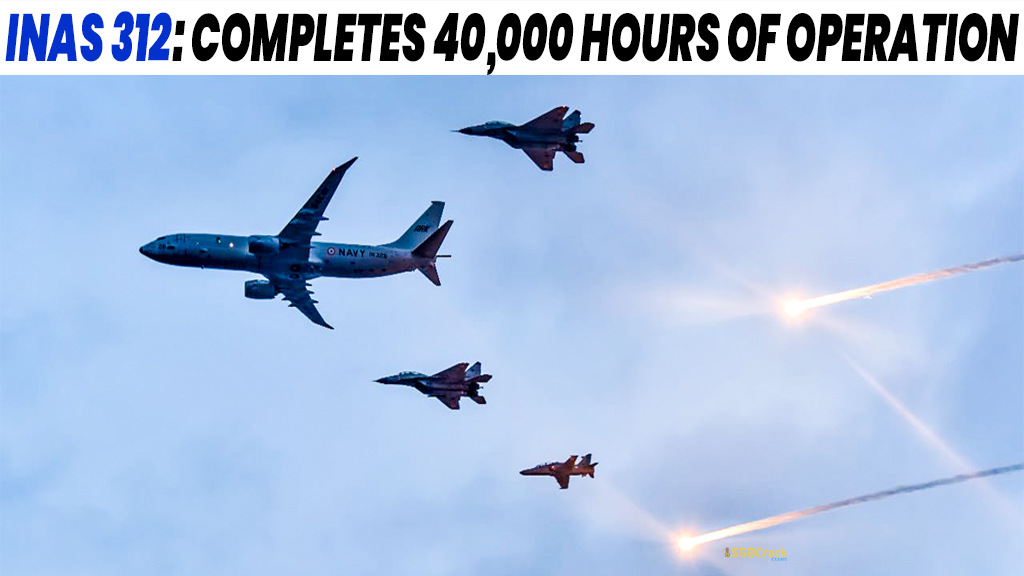 Indian Navy Squadron INAS 312 Successfully Completed 40000 Hours of Operations