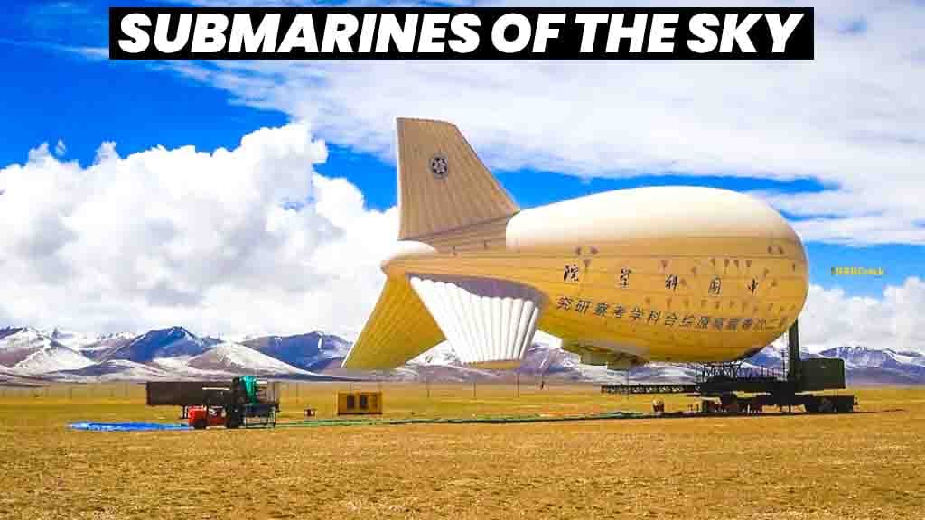 Submarines of the Sky Chinas New Airship Program