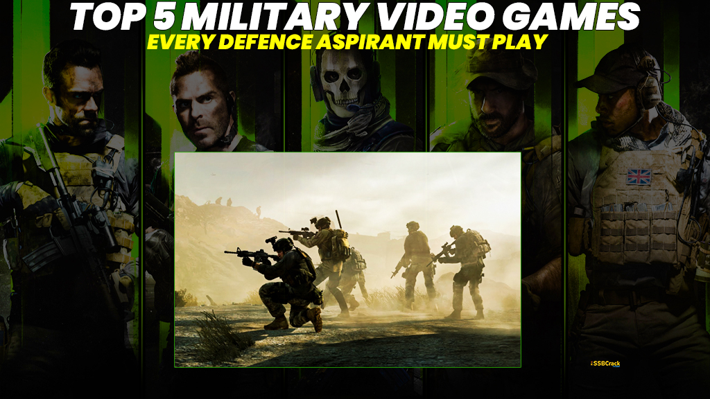 Top 5 Military Video Games Every Defence Should Play 1