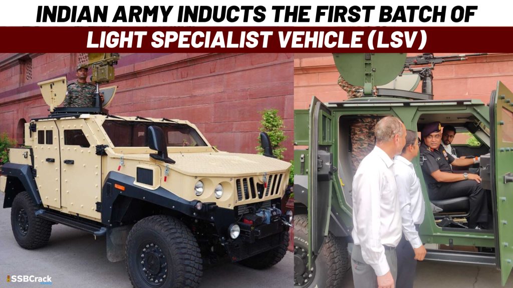 Indian Army inducts the First batch of Light Specialist Vehicle LSV