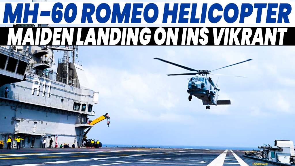Maiden Landing of MH 60 Romeo Helicopter on INS Vikrant