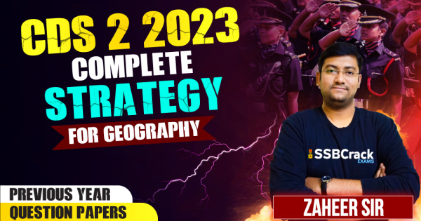 CDS 2 2023 Geography Complete Strategy Analysis Of Previous Year Question Papers  