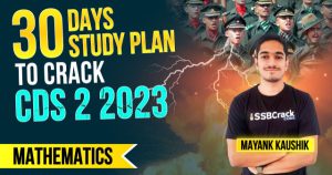 CDS 2 2023 Maths 30 Days Study Plan, Score 90+ Marks