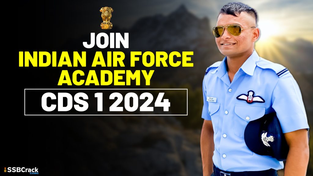 Join Indian Air Force Academy – CDS 1 2024