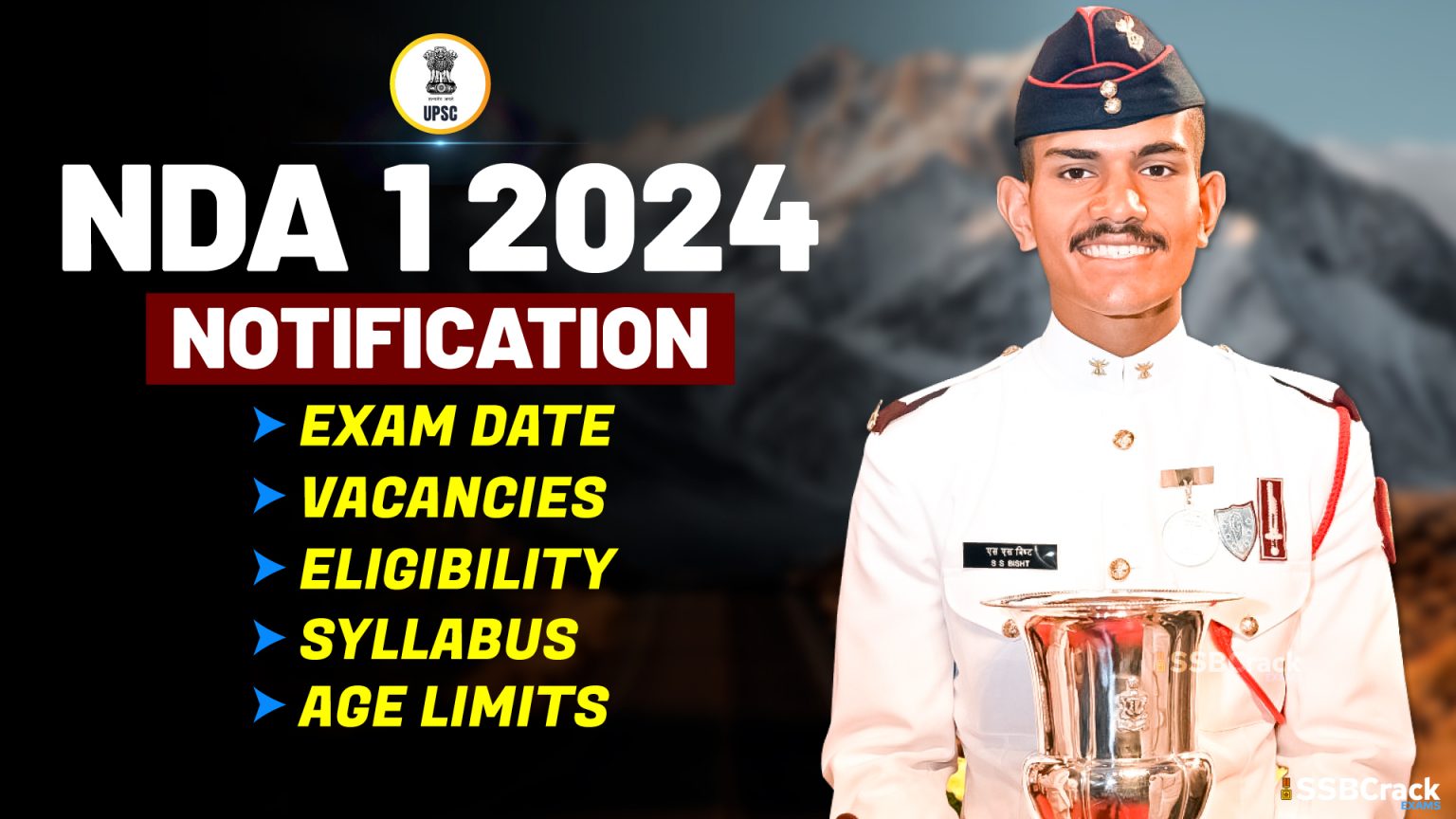 NDA 1 2024 Notification, Exam Date, Vacancies, Eligibility, Syllabus