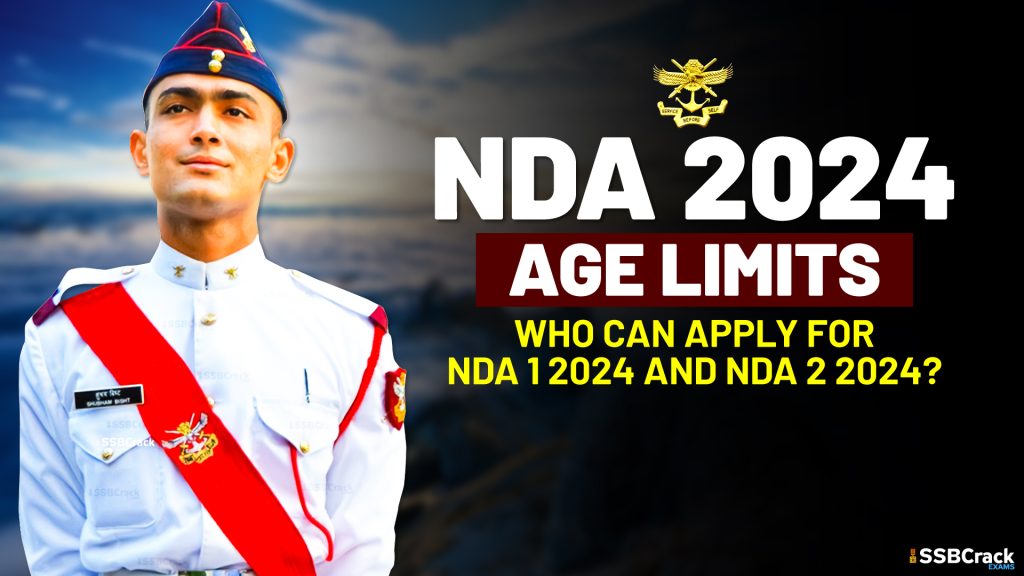 NDA Exam 2024 Age Limits Who Can Apply For NDA 1 2024 And NDA 2 2024