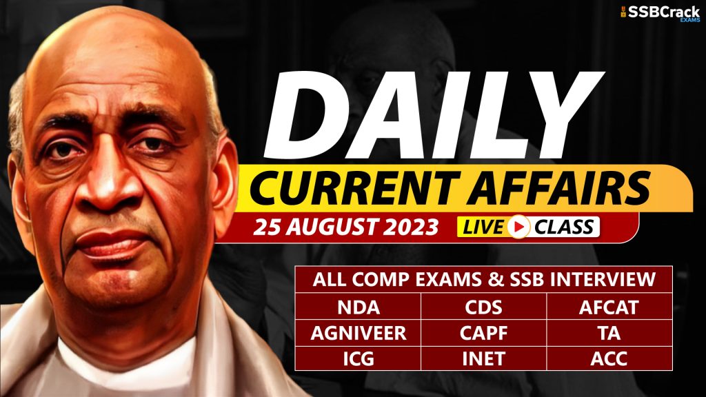 Daily Current Affairs With Video Lecture 25 August 2023