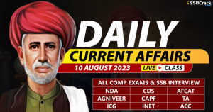 Daily Current Affairs With Video Lecture 10 August 2023
