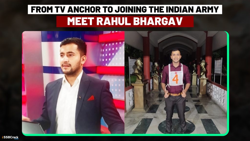 From TV Anchor to Joining the Indian Army Meet Rahul Bhargav