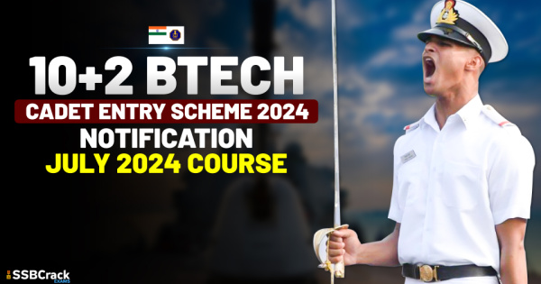 Indian Navy 102 Cadet Entry Scheme Recruitment Notification July 2024 Course 1