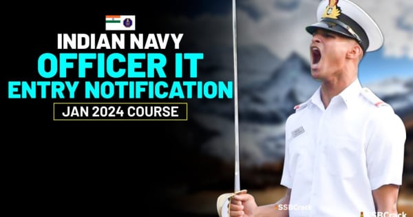 Indian Navy SSC IT Officer Entry Notification Jan 2024 Course Apply Now