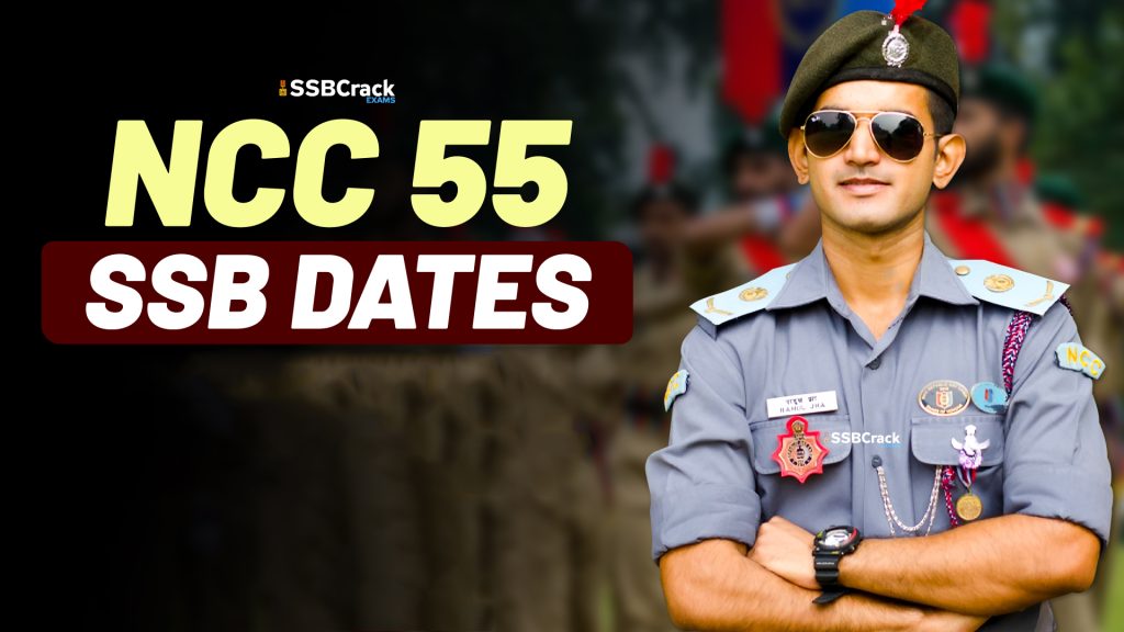 NCC 55 SSB Interview Dates
