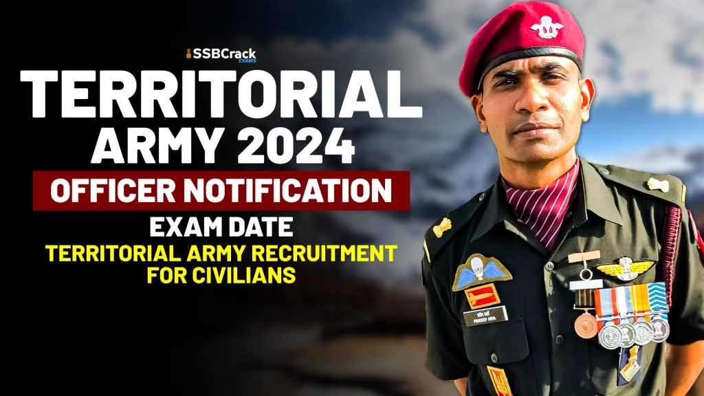 Territorial Army 2024 Officer Notification And Exam Date – Territorial Army Recruitment For Civilians 1