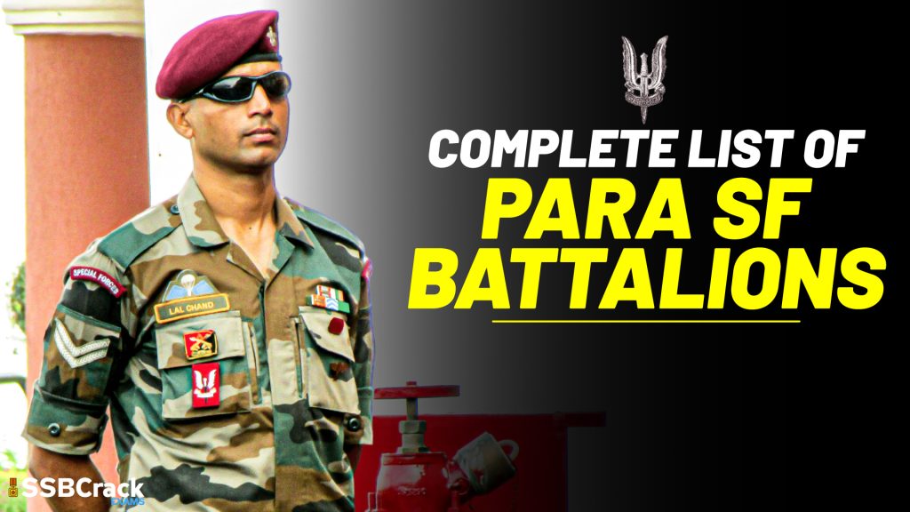 Complete List Of PARA SF Battalions [Updated 2023]