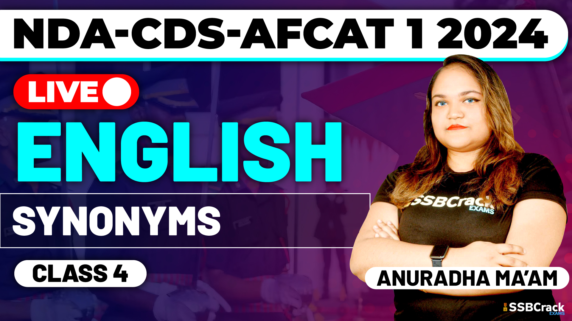 400+ Most Important Antonyms and Synonyms For NDA CDS AFCAT Exam