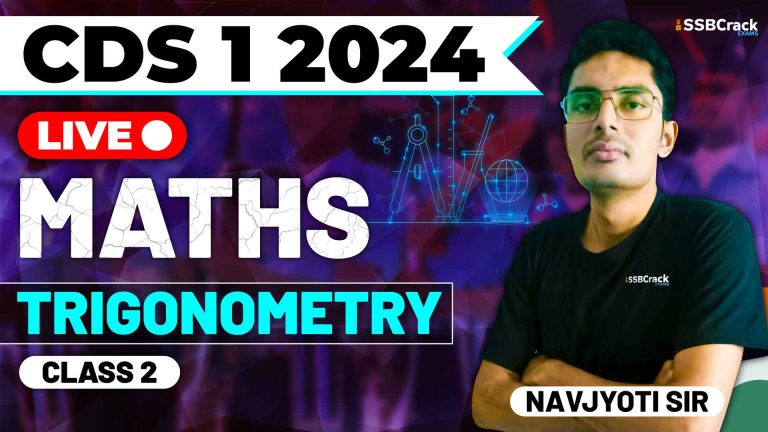 CDS 1 2024 MATHS Trigonometry Class 2