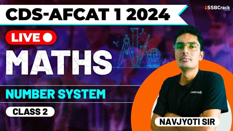 CDS AFCAT 1 2024 MATHS Number System Class 2