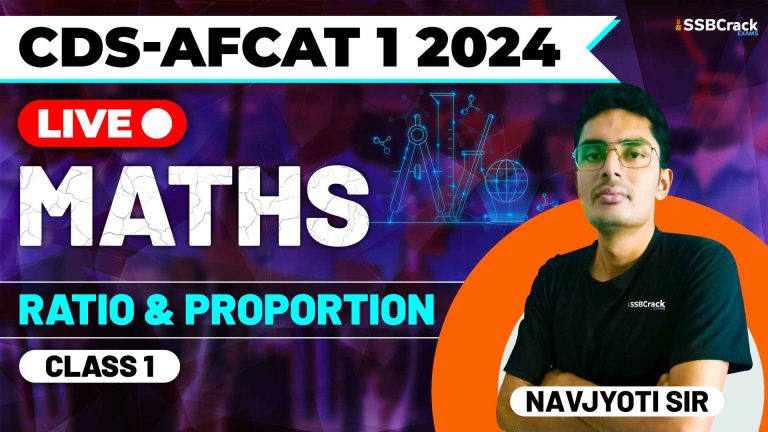 CDS AFCAT 1 2024 MATHS Ratio Proportion Class 1 1