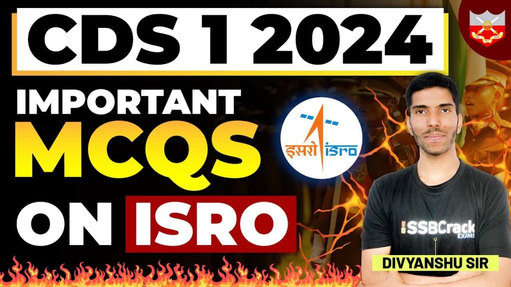 CDS 1 2024 Important MCQs on ISRO
