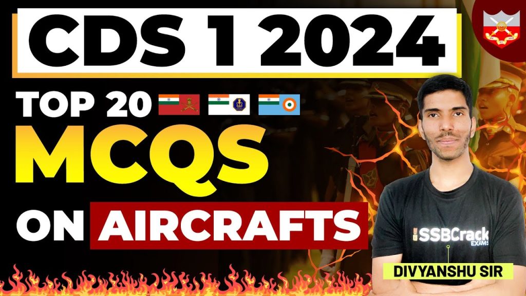 CDS 1 2024 Top 20 MCQs on Aircrafts of Indian Armed Forces