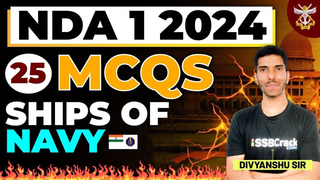 NDA 1 2024 Top 25 MCQs of Indian Navy Ships