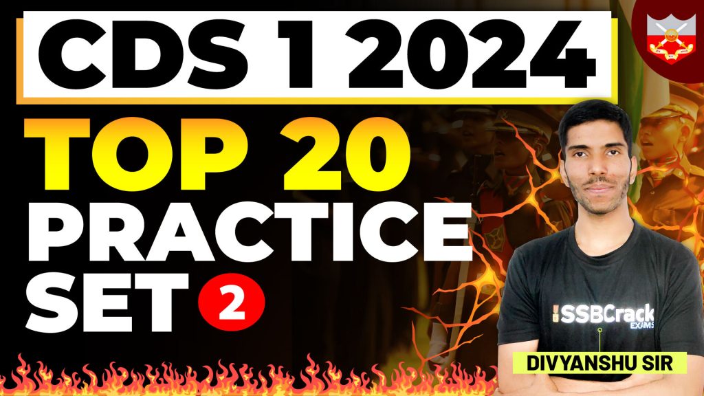 CDS 1 2024 Top 20 MCQs on Defence Practice Set 2