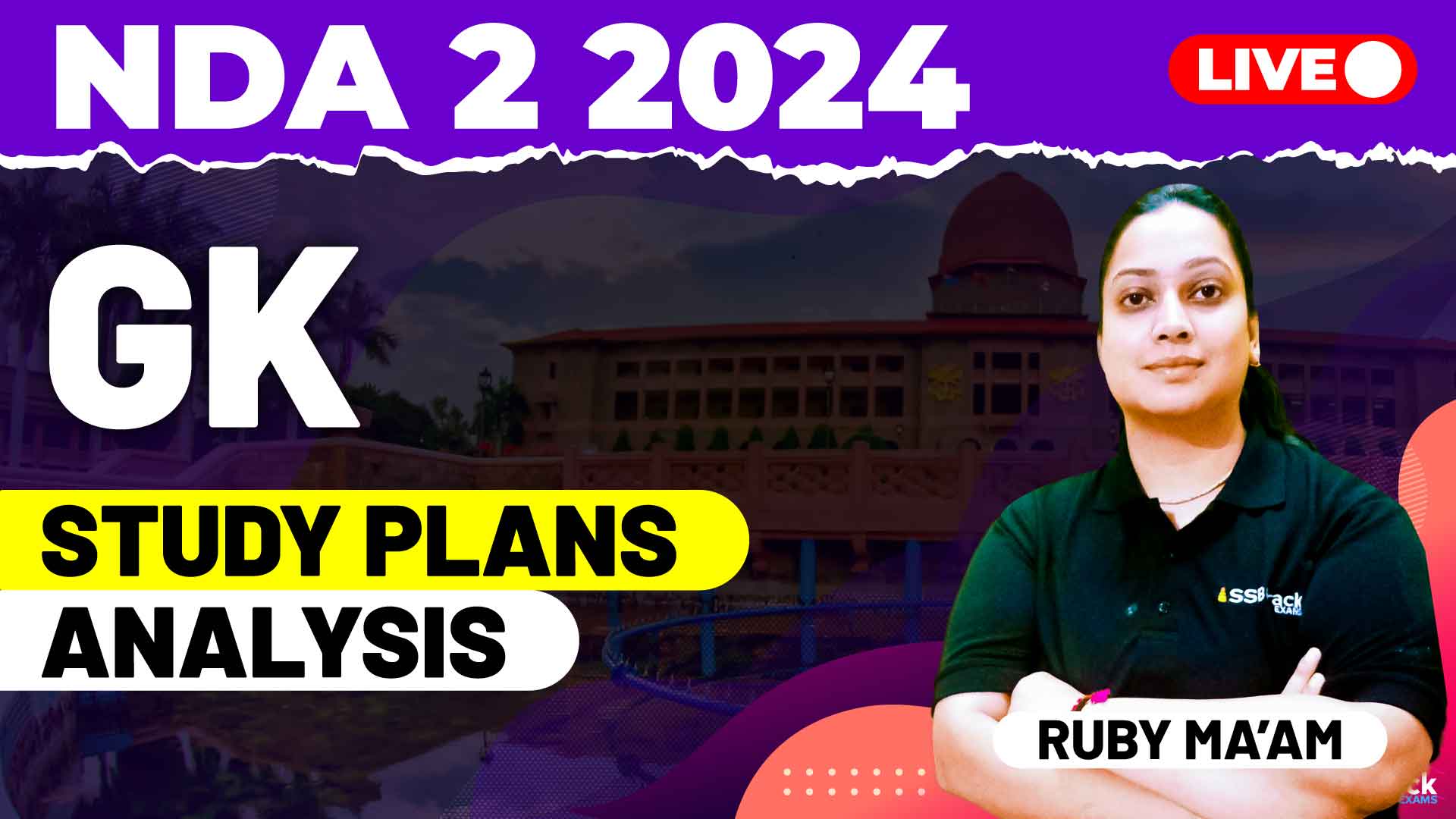 NDA 2 2024 GK STUDY PLANS ANALYSIS