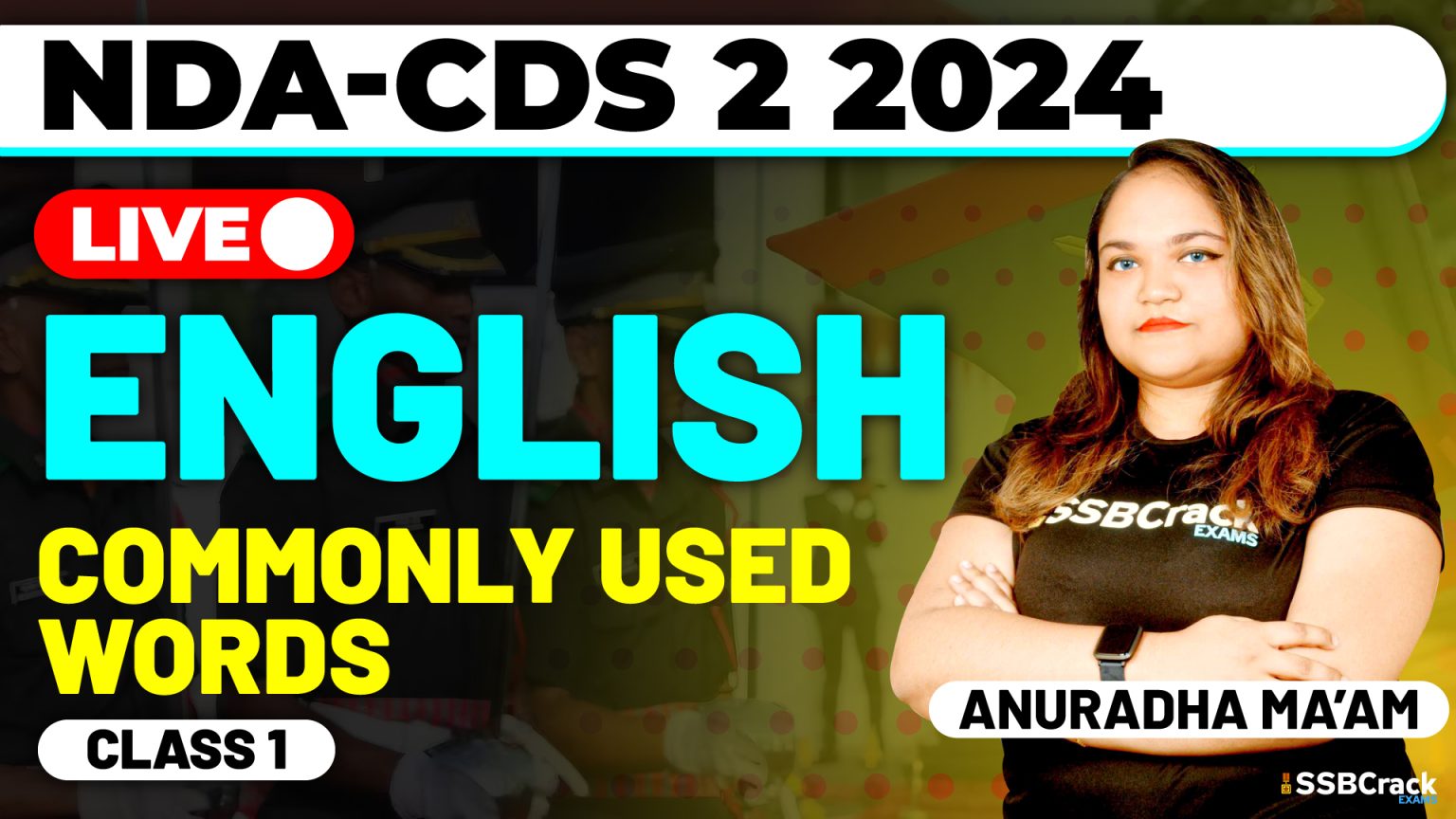 NDA CDS 2 2024 Exam English Commonly Used Words Class 1