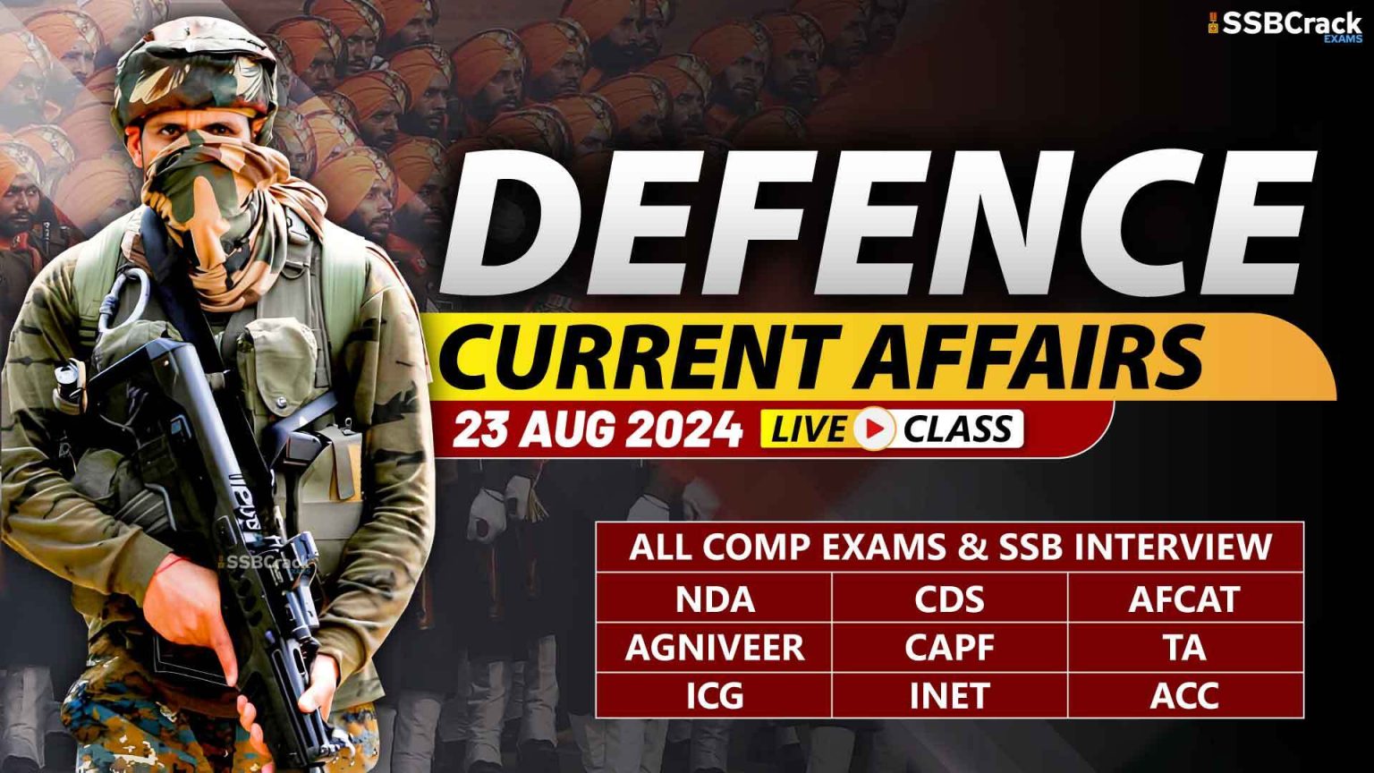 Defence Current Affairs 23 August 2024