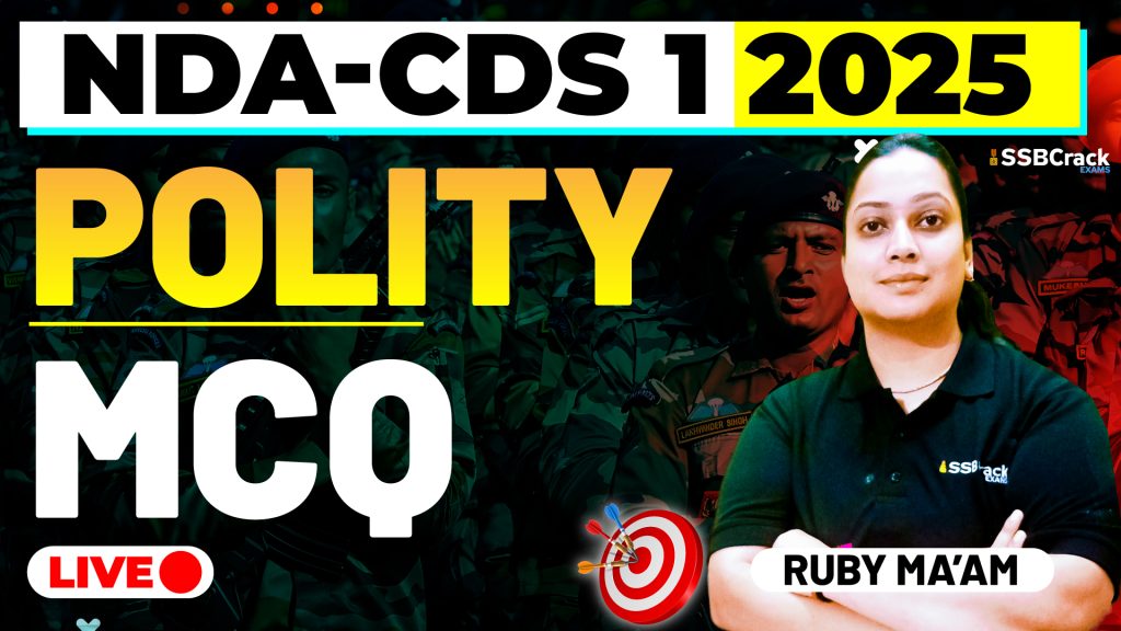 NDA-CDS 1 2025 Polity MCQ's
