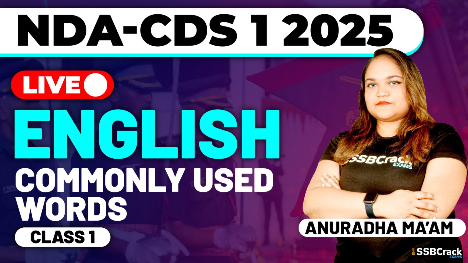 NDA & CDS 1 2025 Exam English Commonly Used Words Class 1