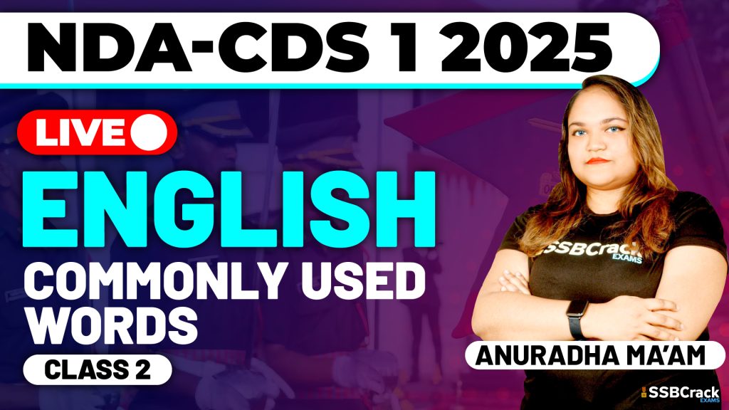 NDA & CDS 1 2025 Exam English Commonly Used Words Class 2