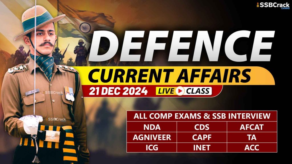 Defence Current Affairs 21 December 2024