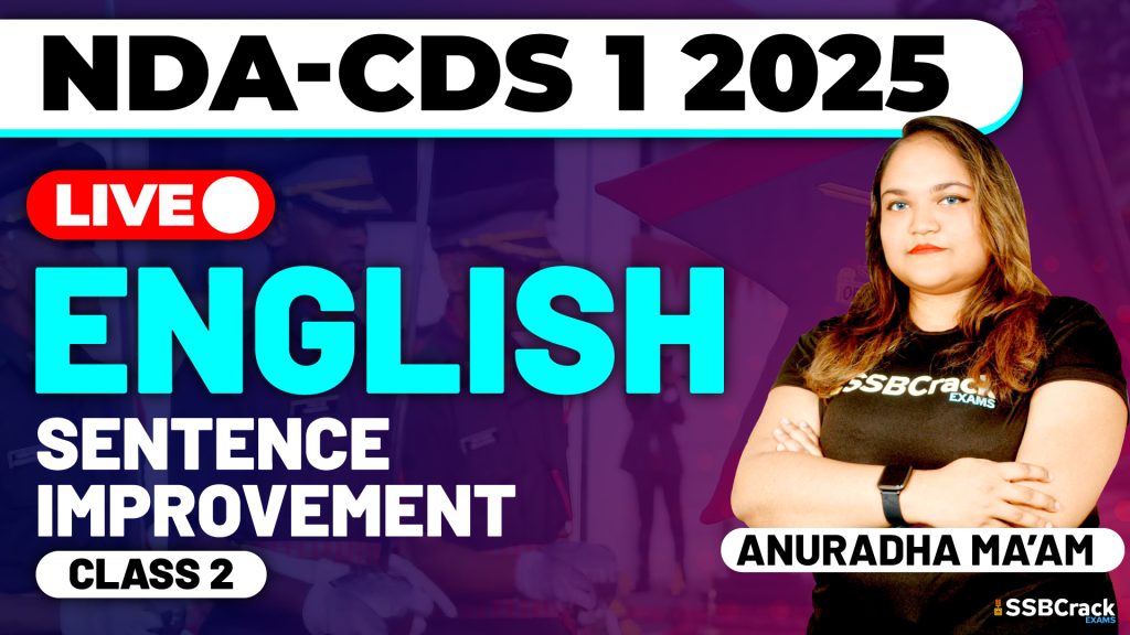 NDA & CDS 1 2025 Exam English Sentence Improvement Class 2