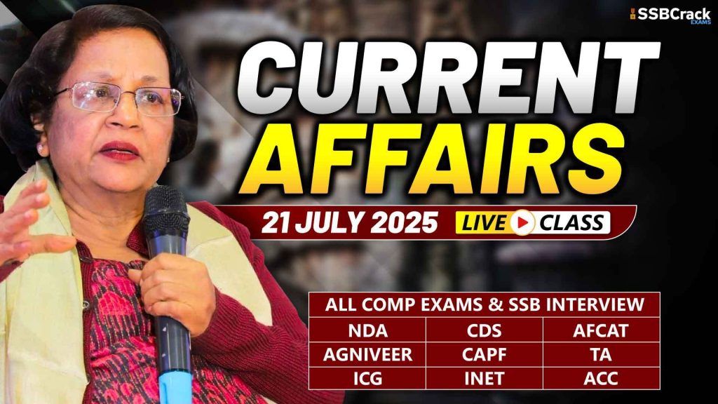 Current Affairs 21 July 2025