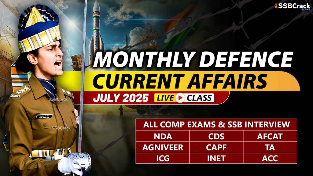 Monthly Defence Current Affairs July 2025