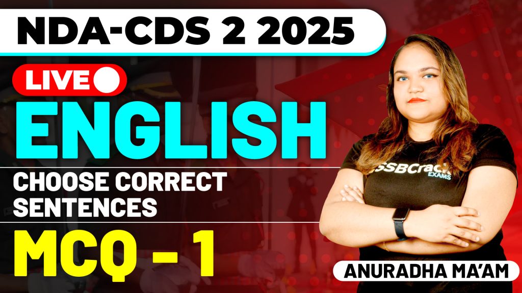NDA & CDS 2 2025 Exam English Choose Correct Sentences MCQ Class 1