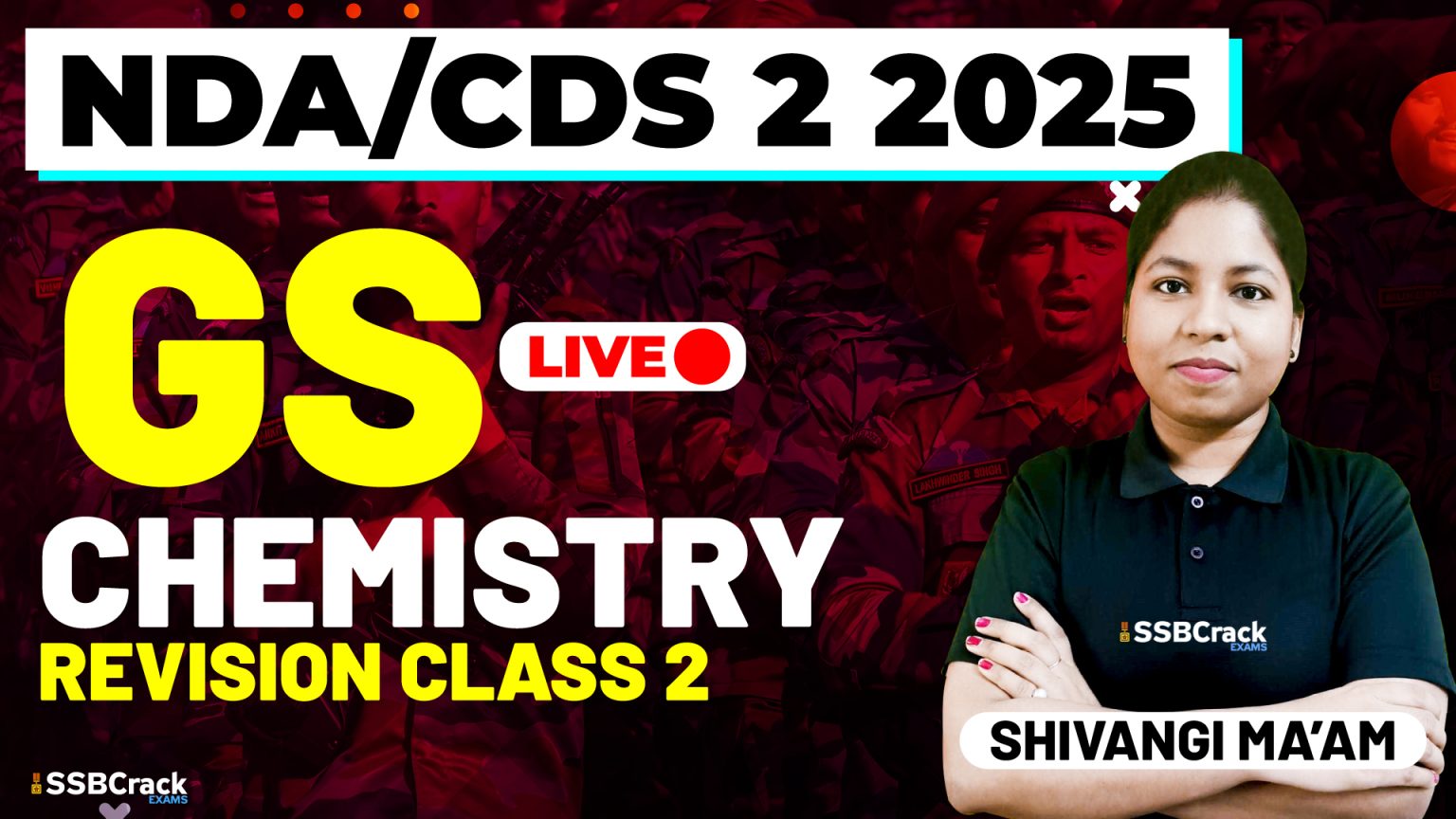 NDA & CDS 2 2025 Exam Chemistry Revision Class 2