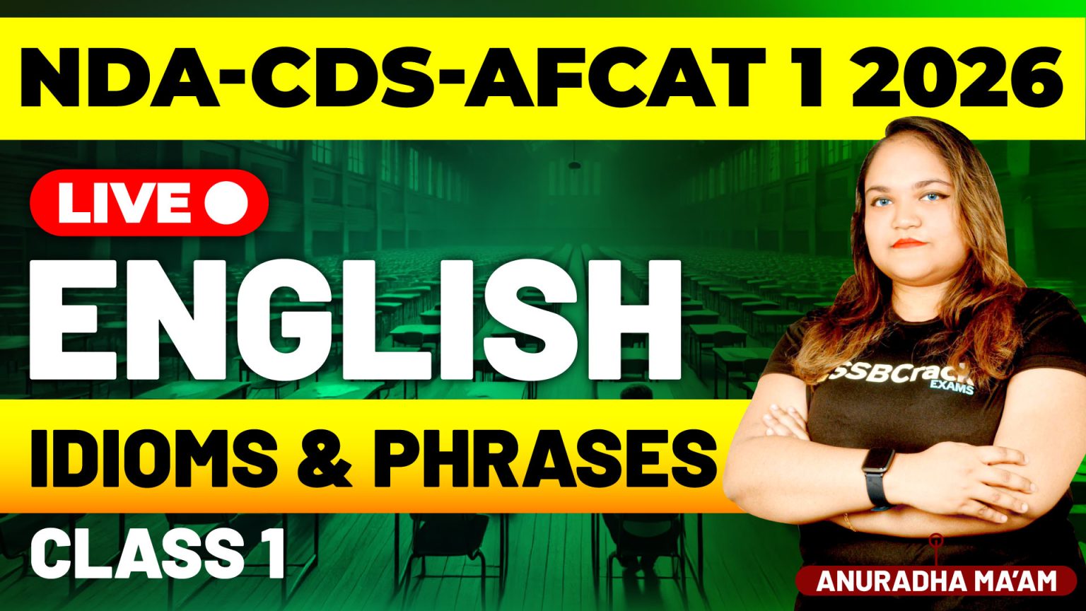 NDA CDS AFCAT 1 2026 Exam English Idioms & Phrases Class 1