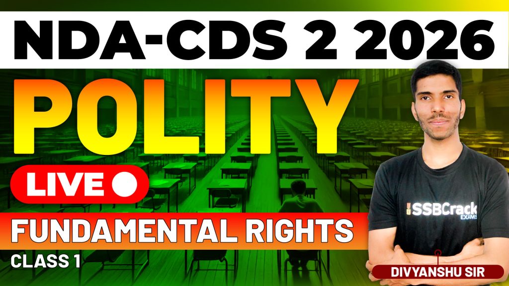 NDA & CDS 2 2026 Exam GK - Polity - Fundamental Rights - Class 1