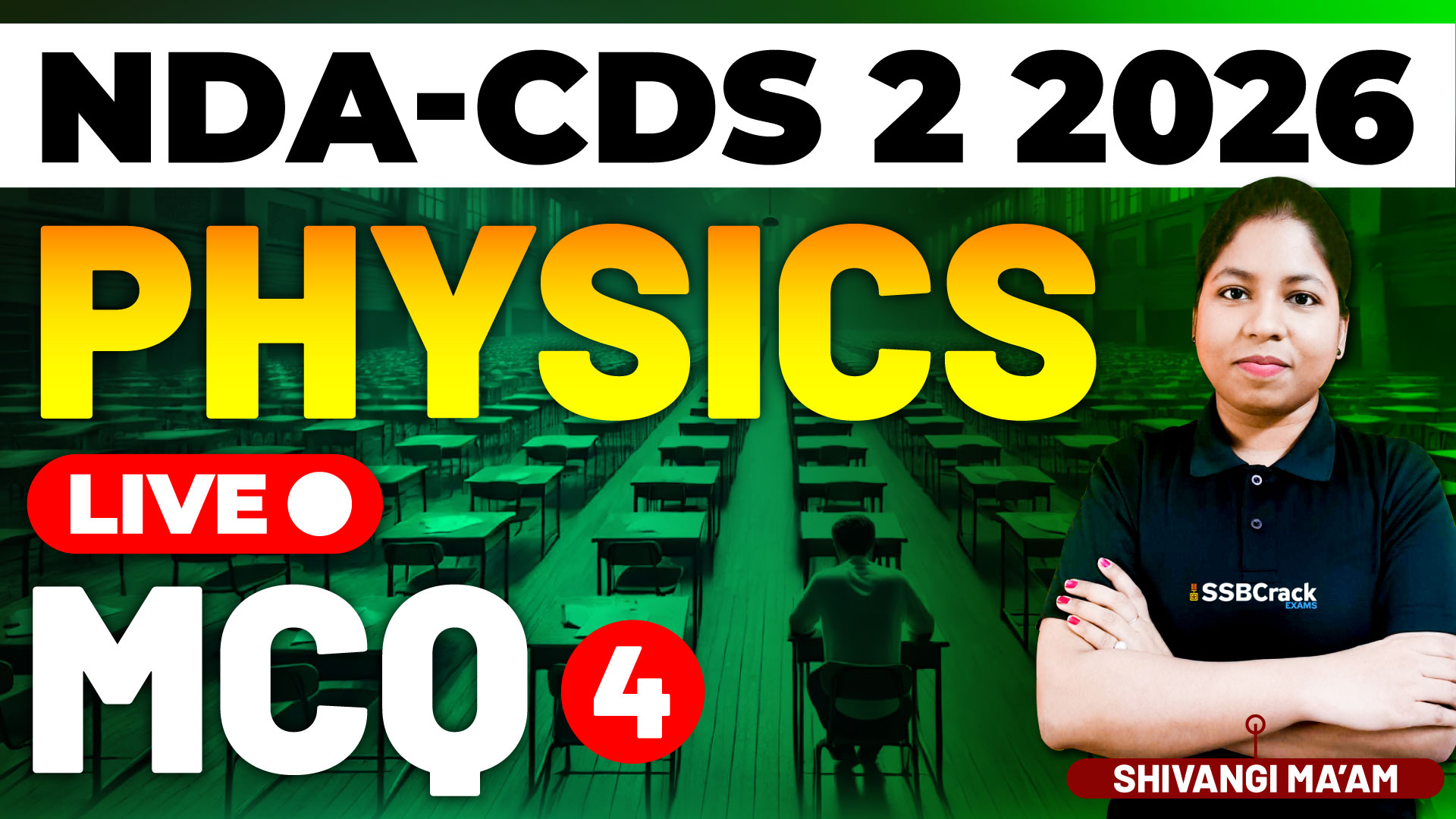 NDA CDS 2 2026 Physics MCQs Class 4